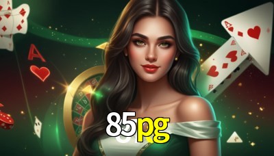 85pg Casino: Jogue Online e Ganhe Grandes Prêmios